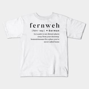 Fernweh Kids T-Shirt